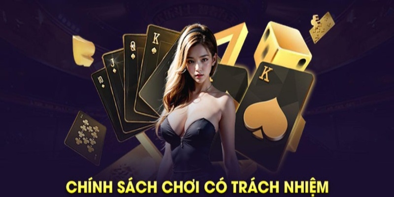 Chính Sách Chơi Có Trách Nhiệm Tại Banca