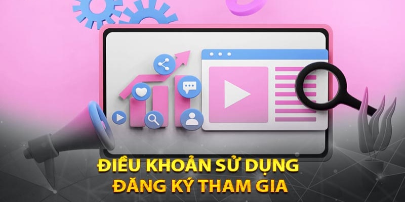 Điều khoản dịch vụ quy định rõ nét trong quá trình tạo tài khoản 